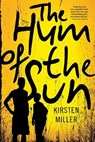 The Hum of the Sun - Kirsten Miller - 9780795711336