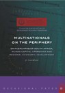 Multinationals on the Periphery -  - 9780796921314
