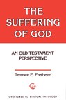 Suffering of God - Terence E. Fretheim - 9780800615383