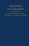 The Book of Concord - Charles P. Arand ; Eric Gritsch ; William Russell ; James L. Schaaf - 9780800627409