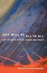 God Will Be All in All - BAUCKHAM,  Richard - 9780800632960