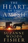Heart of the Amish - Suzanne Woods Fisher - 9780800722036