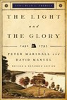 The Light and the Glory – 1492–1793 - Peter Marshall ; David Manuel - 9780800732714