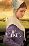 The Seeker - Ann H. Gabhart - 9780800733636