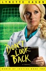 Don't Look Back - Lynette Eason - 9780800733704