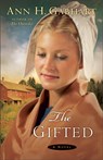 The Gifted - Ann H. Gabhart - 9780800734558