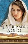 Miriam`s Song - Jill Eileen Smith - 9780800734725