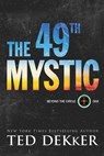 The 49th Mystic - Ted Dekker - 9780800735982
