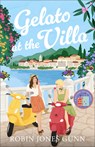 Gelato at the Villa - Robin Jones Gunn - 9780800744830