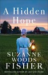 A Hidden Hope - Suzanne Woods Fisher - 9780800745295
