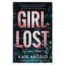 Girl Lost - Kate Angelo - 9780800746636