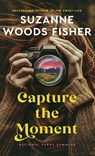 Capture the Moment - Suzanne Woods Fisher - 9780800747077
