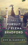 Pursuit of Elena Bradford - Ann H. Gabhart - 9780800747084