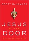 Jesus at the Door – Evangelism Made Easy - Scott Mcnamara ; Daniel Kolenda - 9780800761912