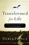 Transformed for Life: How to Know God Better and Love Him More - Derek Prince - 9780800793074