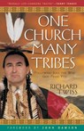 One Church, Many Tribes - Richard Twiss ; John Dawson - 9780800797256