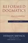 Reformed Dogmatics – Prolegomena - Herman Bavinck ; John Bolt ; John Vriend - 9780801026324