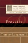 Proverbs - Tremper Iii Longman ; Tremper Longman - 9780801030970