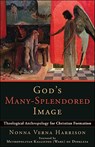 God`s Many–Splendored Image – Theological Anthropology for Christian Formation - Nonna Verna Harrison - 9780801034718