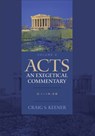Acts: An Exegetical Commentary – 3:1–14:28 - Craig S. Keener - 9780801048371
