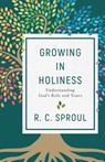 Growing in Holiness - SPROUL,  R. C. - 9780801075926