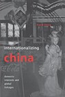 Internationalizing China - David Zweig - 9780801487552