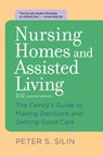 Nursing Homes and Assisted Living - Peter S. (Principal and c/o Jacqueline Guest Silin - 9780801893513