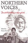 Northern Voices - Penny Petrone - 9780802077172