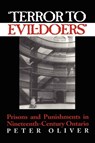 'Terror to Evil-Doers' - Peter Oliver - 9780802081667