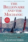 Guthrie, J: Billionaire and the Mechanic - GUTHRIE,  Julian - 9780802121363
