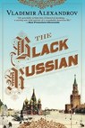 The Black Russian - Vladimir Alexandrov - 9780802122292