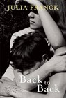 Back to Back - Julia Franck - 9780802122872