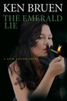 EMERALD LIE - Ken Bruen - 9780802127235