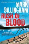 Rush of Blood - Mark Billingham - 9780802127587