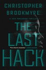 LAST HACK - Christopher Brookmyre - 9780802127914