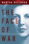 Gellhorn, M: Face of War - Martha Gellhorn - 9780802128744