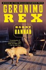 Geronimo Rex - Barry Hannah - 9780802135698