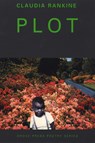 Plot - Claudia Rankine - 9780802137920
