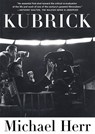 Kubrick - Michael Herr - 9780802138187