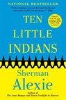 Ten Little Indians - Sherman Alexie - 9780802141170