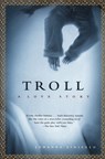 TROLL - Johanna Sinisalo - 9780802141293