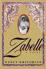 Zabelle - Nancy Kricorian - 9780802143808