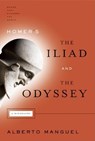 Homer's the Iliad and the Odyssey - Alberto Manguel - 9780802143822