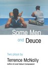 Some Men and Deuce - Terrence McNally - 9780802144492