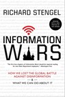 Information Wars - Richard Stengel - 9780802147998