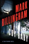 CRY BABY - Mark Billingham - 9780802149473