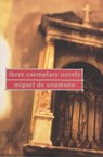 Three Exemplary Novels - DE UNAMUNO,  Miguel - 9780802151537