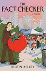 The Fact Checker - Austin Kelley - 9780802164100