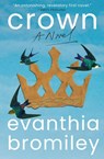 Crown - Evanthia Bromiley - 9780802164629