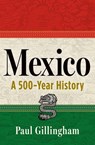 Mexico - Paul Gillingham - 9780802164841